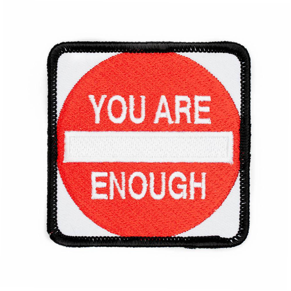 You Are Enough